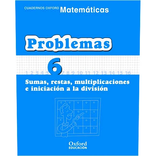 Spanish Edition by Ismael Sousa (Co-editor) Matemáticas Primaria Cuadernos de Problemas 6