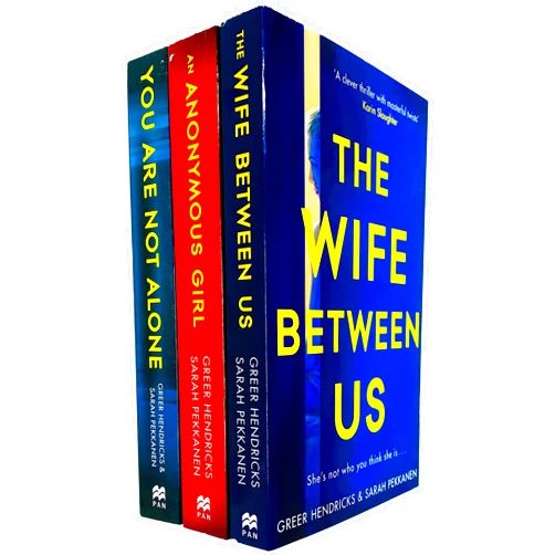 By Greer Hendricks (Author), Sarah Pekkanen (Author) Greer Hendricks & Sarah Pekkanen 3 Books Collection Set (The Wife Between Us, An Anonymous Girl & You Are Not Alone)
