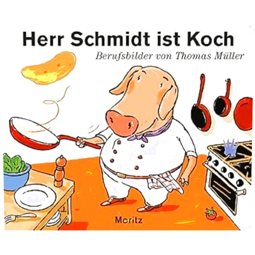 German Edition by Thomas M. Müller (Author) Herr Schmidt ist Koch