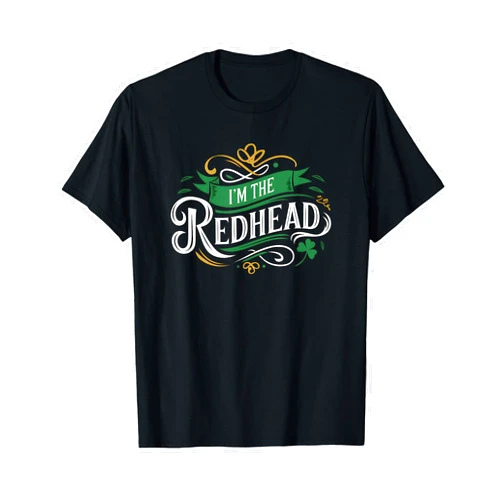 Dibble Dabble Designs I'm the Redhead Funny St. Patrick's Day Dibs on the Redhead I'm the Redhead T-Shirt