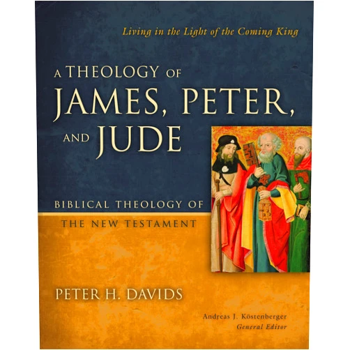 By Peter H. Davids (Author), Andreas J. Kostenberger (Editor) A Theology of James, Peter, and Jude: Living in the Light of the Coming King (6) (Biblical Theology of the New Testament Series)
