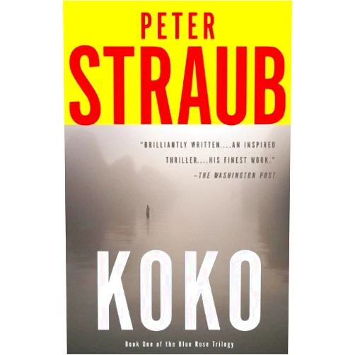 Peter Straub Koko (Blue Rose Trilogy Book 1)