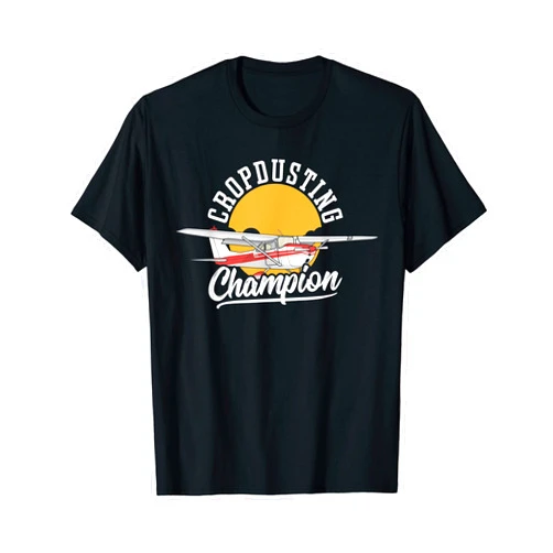 Shuggy's Crop Duster Gifts Cropdusting Champion Crop Duster Crop Dusting T-Shirt