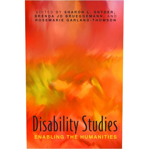 By Sharon L. Snyder (Editor), Brenda Jo Brueggemann (Editor), Rosemarie Garland-Thomson (Editor) & 0 more Format: Kindle Edition Disability Studies: Enabling the Humanities