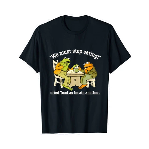 Funny Toad Lover, Amphibian, Toad Catcher Apparel We Must Stop Eating Cried Toad As He Ate Another Frog meme T-Shirt