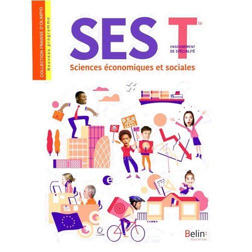French Edition by Stéphanie Fraisse-d'Olimpio (Author, Series Editor), Camille Abeille-Becker (Author), Cédric André (Author), Patrick Cotelette (Author), Rémi Darfeuil (Author) & 3 more SES Terminale: Manuel élève 2020 (Grand format)