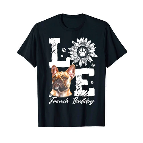 Funny French Bulldog Dog Gift Love Funny French Bulldog Dog Paw Sunflower Lover Gift T-Shirt