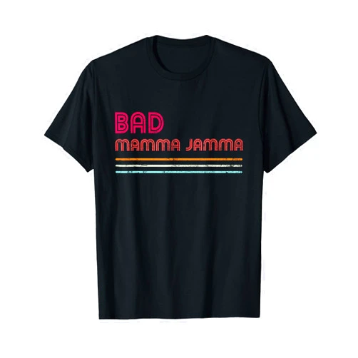 Cool Disco Themed Seventies Funk Bad Mamma Jamma Cool Retro Disco Themed Seventies Funk Bad Mamma Jamma T-Shirt