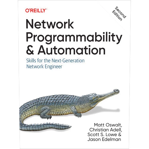 By Matt Oswalt (Author), Christian Adell (Author), Scott S. Lowe (Author), Jason Edelman (Author) & 1 more Network Programmability and Automation: Skills for the Next-Generation Network Engineer