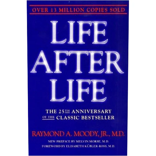 By Raymond A. Moody Jr. (Author) Life After Life: The Investigation of a Phenomenon--Survival of Bodily Death (Edition The 25th Anniversary) by Raymond Moody [Paperback(2001£©]