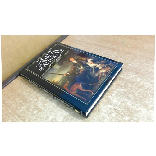 By James Serpell (Author) In the Company of Animals: A History of Human-Animal Relationships