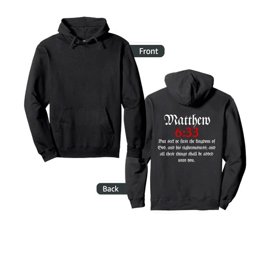Christian God and Jesus Novelty by Ro Designs Matthew 6:33 | Christian Bible Verse Pullover Hoodie