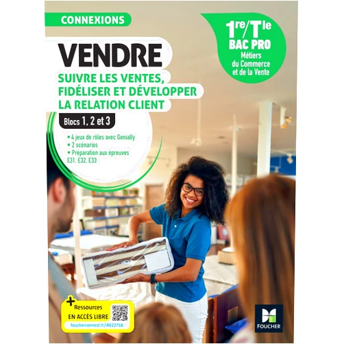 French Edition by Pascal Roche (Author), Thierry Leguay (Author), Gregory Petit (Author), Ingrid Albot (Author), Hélène Burk (Author), Cécile Cadiou (Author), Alan Colin (Author), Yannick Cottineau (Author), Ali El Morabit (Author), Gilles Hennequin (Author), Delphine Hude (Author) & 6 more Connexions - VENDRE, suivre les ventes, fidéliser et dév. la rel. client - 1re-Tle Bac Pro - 2024