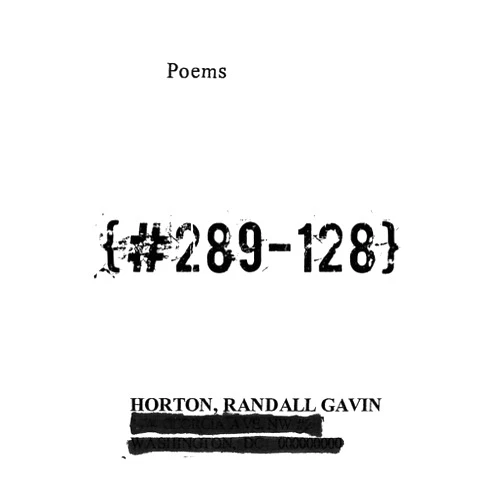 Randall Horton {#289-128}: Poems (Contemporary Poetry And Prose)