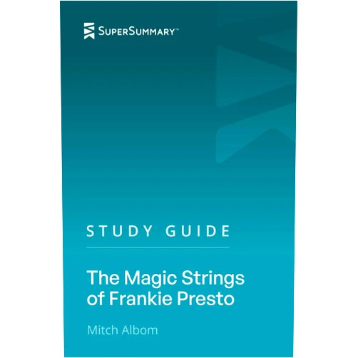 SuperSummary Study Guide: The Magic Strings Of Frankie Presto by Mitch Albom (SuperSummary)