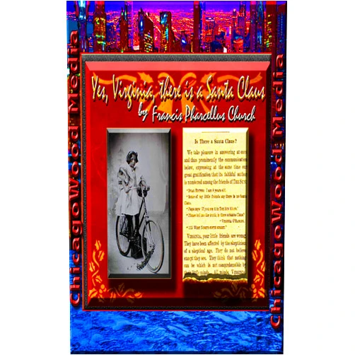 By Francis Pharcellus Church (Author), K. Anderson Yancy (Illustrator, Foreword) Format: Kindle Edition Yes, Virginia There Is A Santa Claus (ANNOTATED)