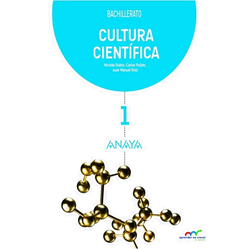 Nicolás Rubio Sáez,Carlos Pulido Bordallo,Juan Manuel Roiz García Cultura Científica 1.