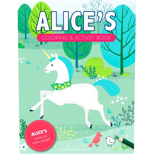By Tiffany Desmond (Author) Alice's Coloring & Activity Book: A Personalized Gift For Alice - Her Name on Every Custom Coloring Page (Personalized Coloring Pages)