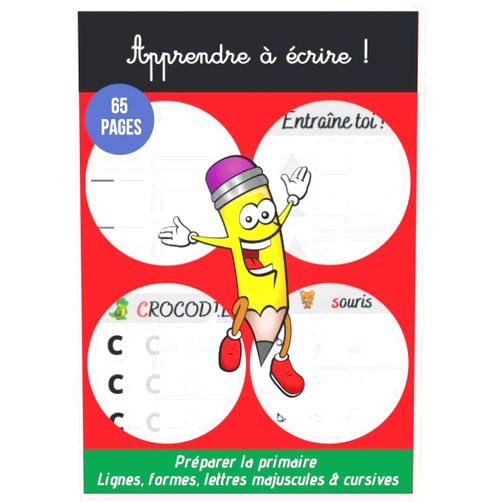 Tip Top Ecole Edition Apprendre à écrire !: Préparer la primaire. Lignes, formes, lettres majuscules et minuscules (French Edition)