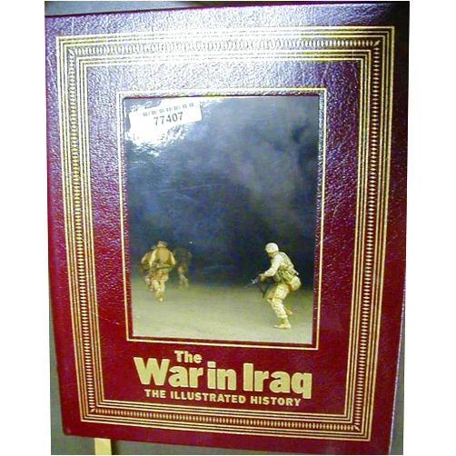 Editors of Life LIFE: The War in Iraq