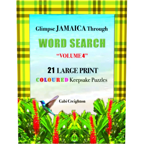 Gabi Creighton Glimpse Jamaica Through Word Search: Volume 4