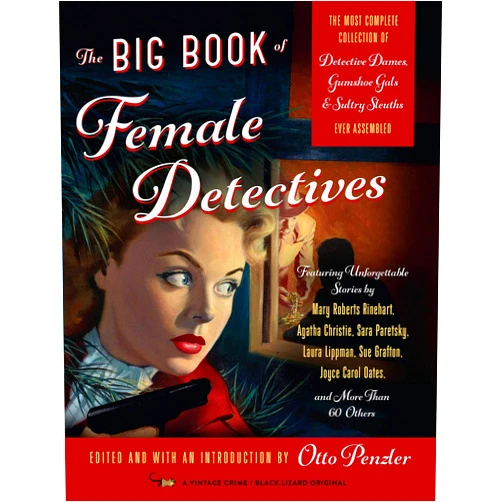 By Otto Penzler (Editor) Format: Kindle Edition The Big Book of Female Detectives