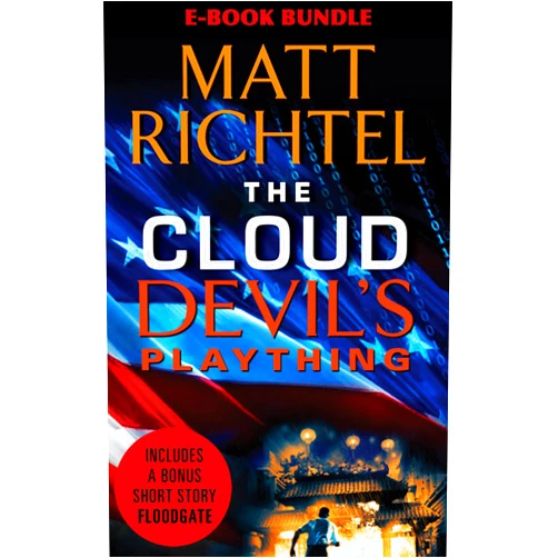 Matt Richtel Thriller Collection: Devil's Plaything, Floodgate, and The Cloud