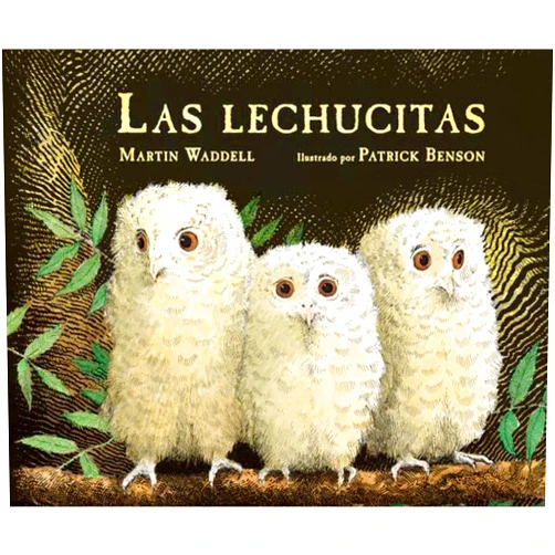 Spanish Edition by Martin Waddell (Author), Patrick Benson (Illustrator) Las Lechucitas / Owl Babies (Spanish Edition)