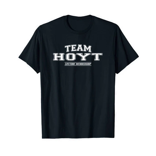 Team Hoyt Proud Family Gifts Team Hoyt | Proud Family Surname, Last Name T-Shirt
