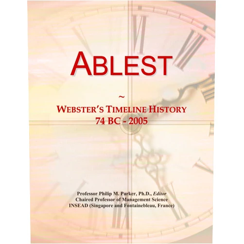 By Icon Group International (Author) Ablest: Webster's Timeline History, 74 BC - 2005