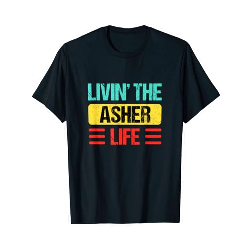 Asher Name Shirts & Gifts Asher Name T-Shirt