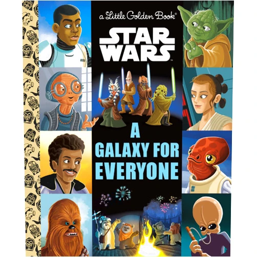 Golden Books A Galaxy for Everyone (Star Wars) (Little Golden Book)