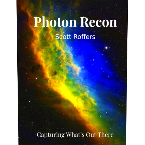 Scott Robert Roffers Photon Recon: Capturing What's Out There
