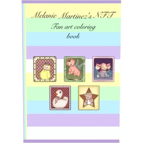 Marie-Ange Martin Melanie Martinez' NFT: Fan art coloring book