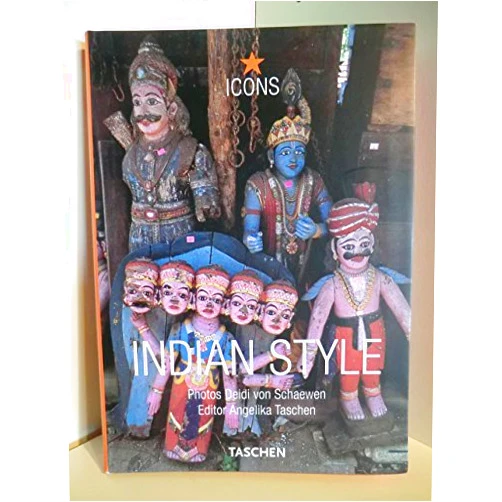 Unknown Edition by Deidi von Schaewen (Author) Indian Style