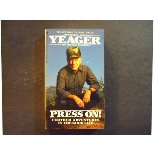 Press On pb Charles Yeager/Charles Leerhsen 1st Bantam Print 1/90