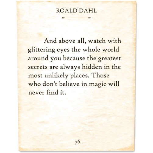 Lone Star Art Roald Dahl - And Above All - Inspirational Book Quotes Poster, Literary Wall Decor, Great Gift for Literature and Book Lovers, 11x14 Unframed Typography Book Page Print Poster