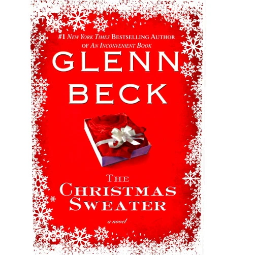 Glenn Beck,Kevin Balfe,Jason F. Wright The Christmas Sweater