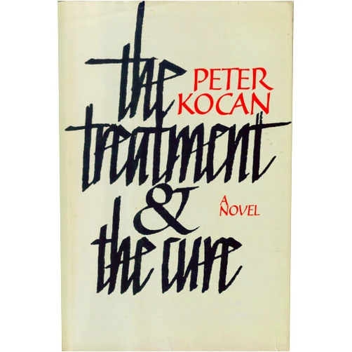 By Peter Kocan (Author) The Treatment and the Cure