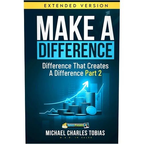 By Michael Charles Tobias (Author) Make a Difference: Difference That Creates A Difference Part 2