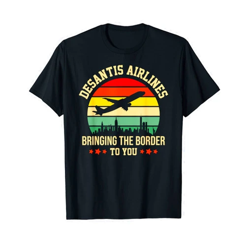 DeSantis Airlines Funny DeSantis Airlines - Border Relocation Services T-Shirt