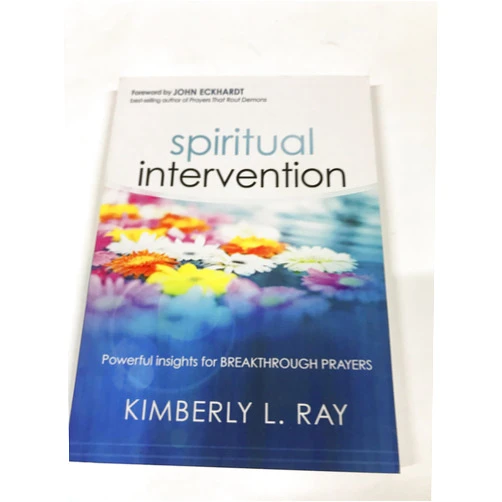 By Kimberly L Ray (Author) Spiritual Intervention: Powerful Insights for Breakthrough Prayers
