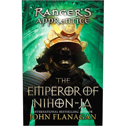 By John Flanagan Ph. (Author) The Emperor of Nihon-Ja (Ranger's Apprentice)