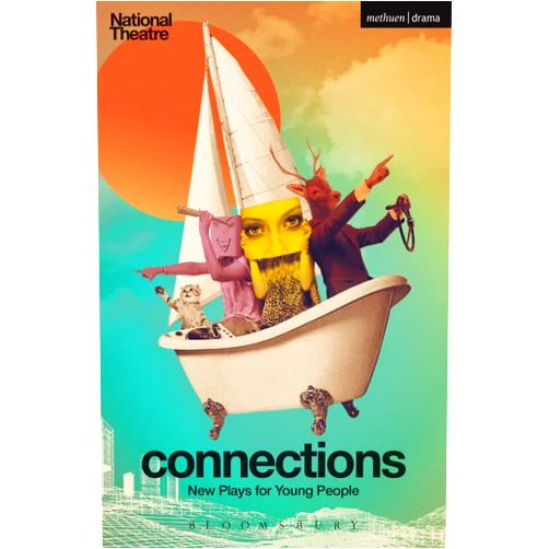 By Sabrina Mahfouz (Author), Simon Vinnicombe (Author), Catherine Johnson (Author), Pauline McLynn (Author), Dafydd James (Author), Luke Norris (Author), Sam Holcroft (Author), Matt Hartley (Author), Deborah Bruce (Author), Evan Placey (Author), Anthony Banks (Editor) & 7 more National Theatre Connections 2014: Plays for Young People: Same; Horizon; The Wardrobe; Heritage; A Letter to Lacey; A Shop Selling Speech; Angels; Hearts; Pronoun; Tomorrow