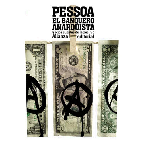 Spanish Edition by Fernando Pessoa (Author), Miguel Ángel Viqueira Niel (Translator) El banquero anarquista: y otros cuentos de raciocinio (Spanish Edition)