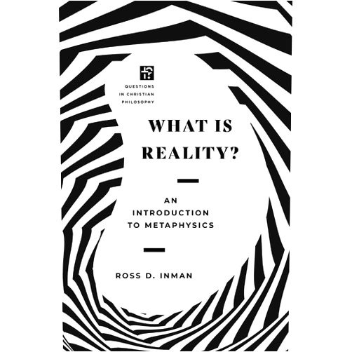 By Ross Inman (Author), James K. Dew Jr. (Series Editor), W. Paul Franks (Series Editor) & 0 more What Is Reality?: An Introduction to Metaphysics (Questions in Christian Philosophy)