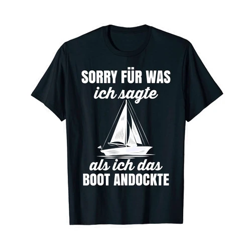 Segeln Tshirt Segelboot Schiff Regatta Kapitän Sailing gift for sailors boats sailor sailing ship skipper T-Shirt