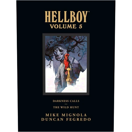 Mike Mignola,Duncan Fegredo,Dave Stewart Hellboy Library Edition, Volume 5: Darkness Calls and The Wild Hunt