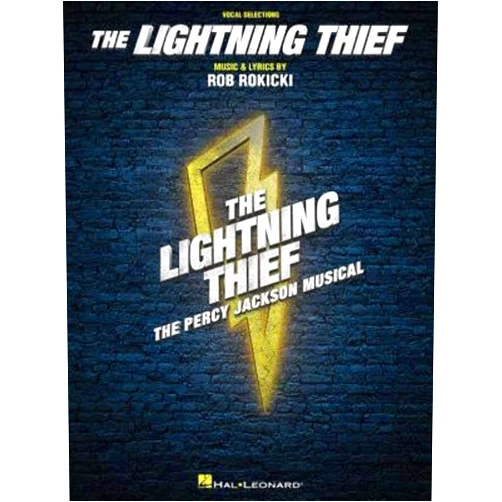 By Rob Rokicki (Composer) The Lightning Thief: The Percy Jackson Musical - Vocal Selections