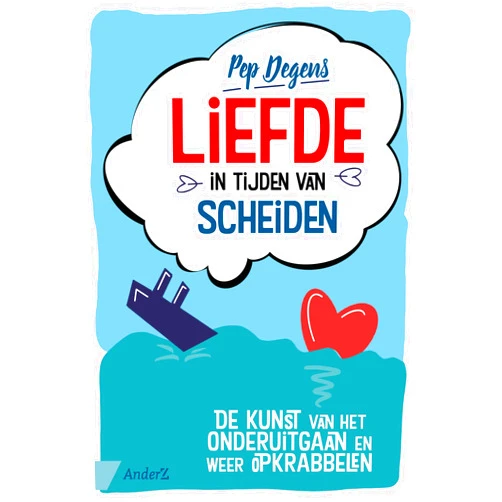 Pep Degens Liefde in tijden van scheiding: Onderuitgaan en opkrabbelen